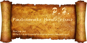 Paulcsenetz Honóriusz névjegykártya